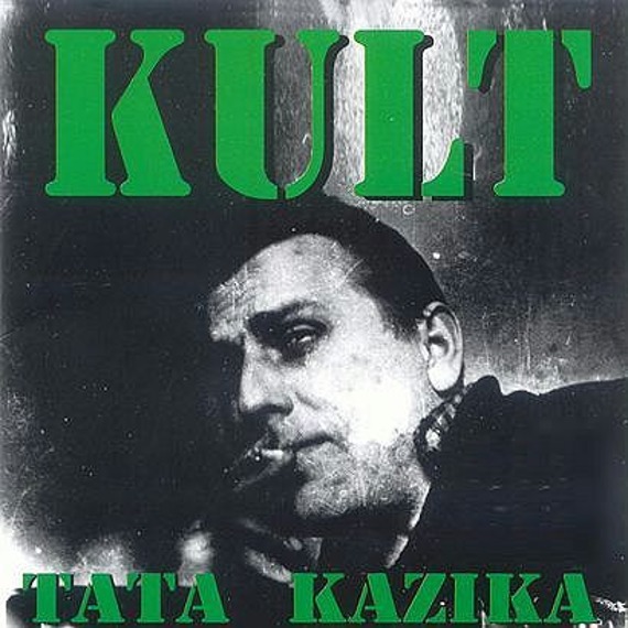 KULT: TATA KAZIKA (CD)