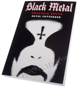 książka BLACK METAL - EWOLUCJA KULTU  Dayal Patterson