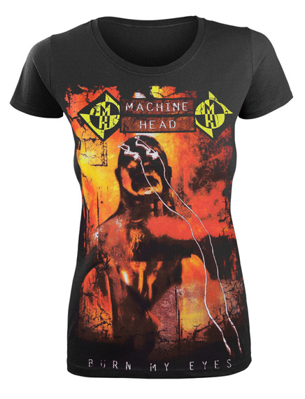 bluzka damska MACHINE HEAD - BURN MY EYES
