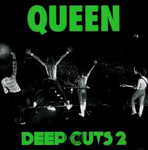 QUEEN: DEEP CUTS 2 (CD) VOLUME 2 (1977-1982)
