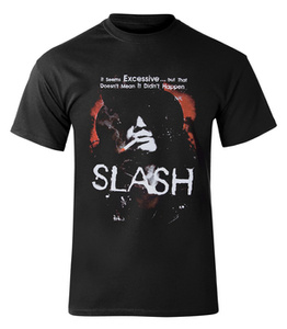 koszulka SLASH - IT SEEMS EXCESSIVE... BUT THAT DOESN'T MEAN IT DIDN'T HAPPEN