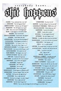 plakat SHIT HAPPENS - EVERYBODY KNOWS