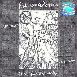 PIDŻAMA PORNO: ULICE JAK STYGMATY ABSOLUTNE RARYTASY (CD)