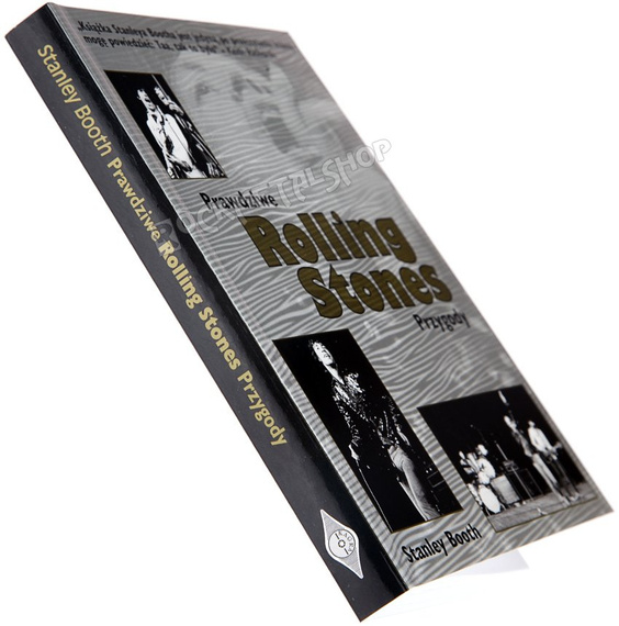 książka ROLLING STONES - PRAWDZIWE PRZYGODY autor: Stanley Booth