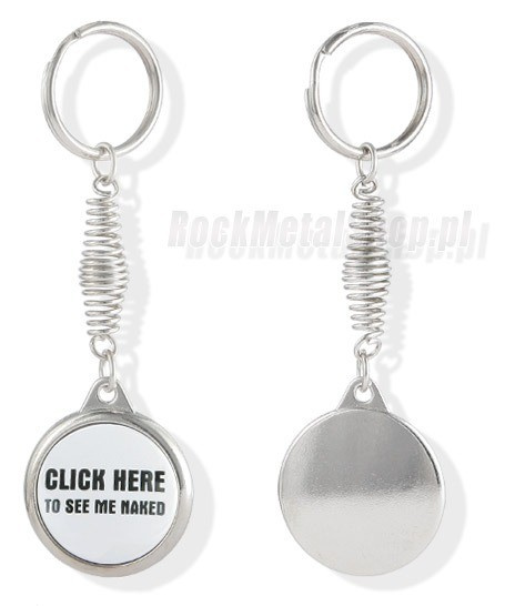 brelok CLICK HERE TO SEE ME NAKED 