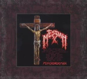 MESSIAH: PSYCHOMORPHIA (2CD)