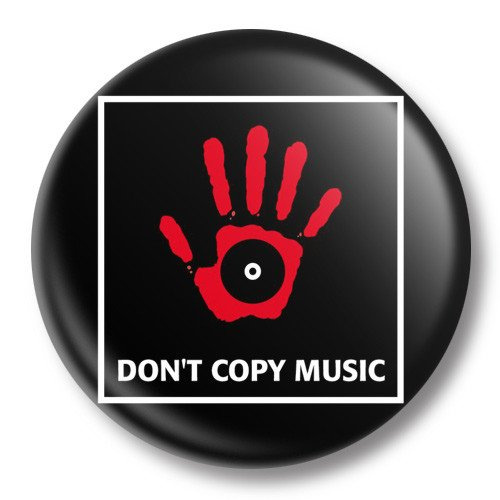 przypinka DON'T COPY MUSIC Ø38mm
