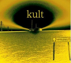 KULT: POLIGONO INDUSTRIAL (CD)