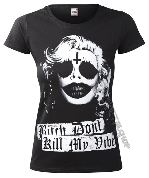 bluzka damska AMENOMEN - BITCH DON'T KILL MY VIBE (OMEN063DA)