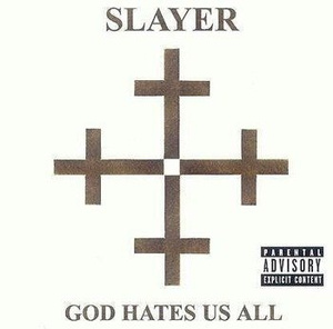 SLAYER : GOD HATES US ALL (CD)
