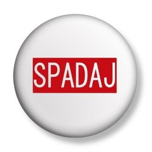przypinka SPADAJ Ø25mm