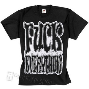 koszulka  BLACK ICON - FUCK EVERYTHING (MICON115 BLACK)