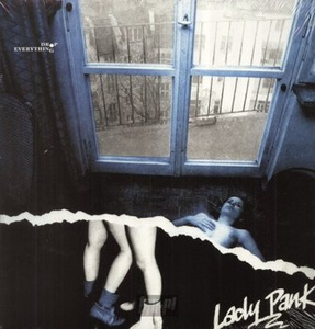 LADY PANK: DROP EVERYTHING (LP VINYL)