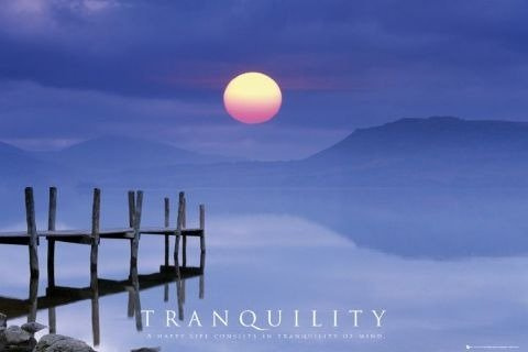 plakat MOTIVATIONAL - TRANQUILLITY