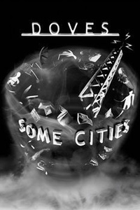 plakat DOVES - SOME CITIES