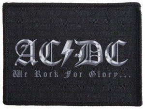 naszywka AC/DC - WE ROCK FOR GLORY...