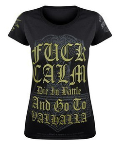 bluzka damska VICTORY OR VALHALLA - FUCK CALM...