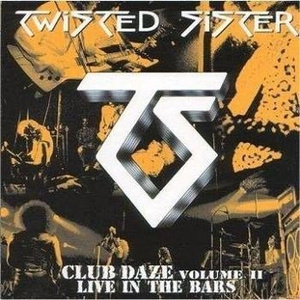 TWISTED SISTER: CLUB DAZE VOLUME II (2LP VINYL)