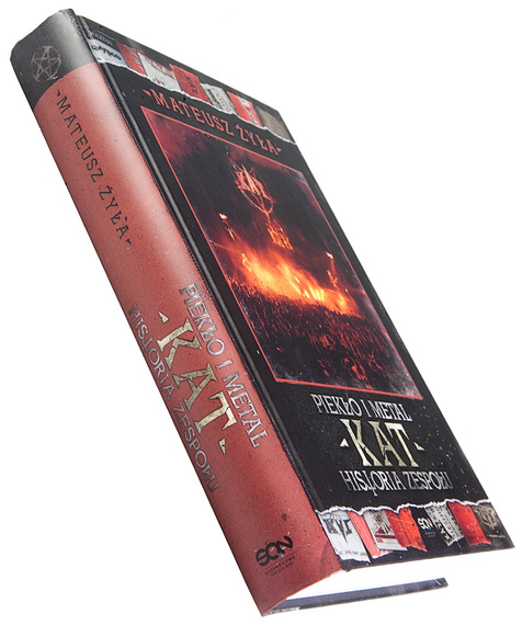 książka PIEKŁO I METAL. HISTORIA ZESPOŁU KAT autor: Mateusz Żyła