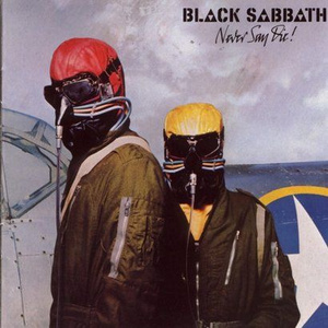 BLACK SABBATH: NEVER SAY DIE (LP VINYL)