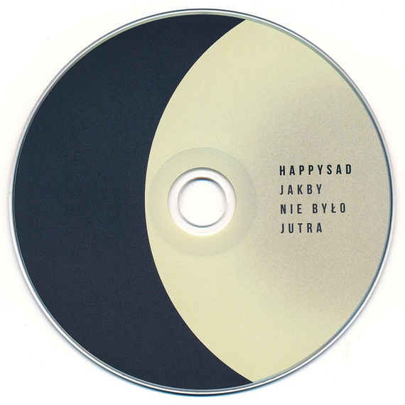 HAPPYSAD: JAKBY NIE BYŁO JUTRA (CD)