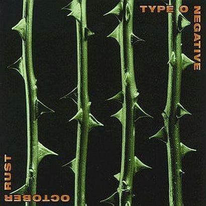 TYPE O NEGATIVE: OCTOBER RUST (CD)