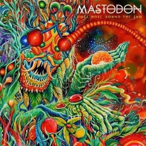 MASTODON: ONCE MORE ROUND THE SUN (CD)