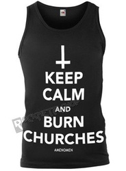 koszulka na ramiączkach AMENOMEN - KEEP CALM AND BURN CHURCHES (OMEN069KR)