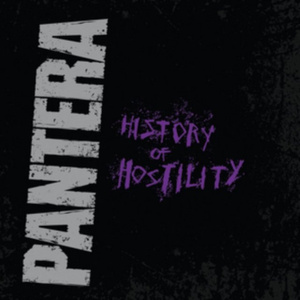 PANTERA: HISTORY OF HOSTILITY (LP VINYL)
