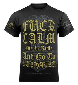 koszulka VICTORY OR VALHALLA - FUCK CALM...