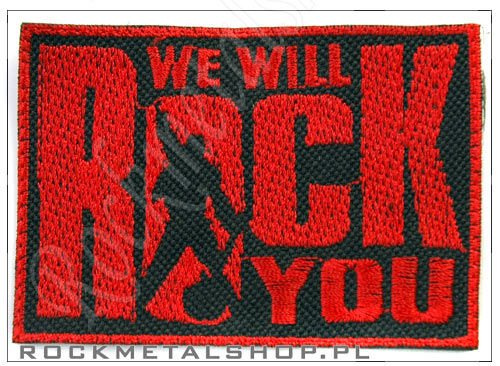 naszywka WE WILL ROCK YOU 