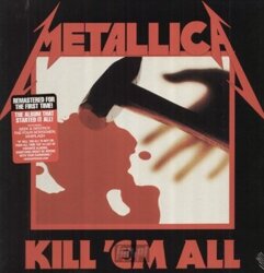 METALLICA: KILL 'EM ALL (LP VINYL)