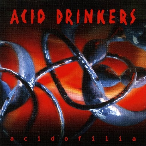 ACID DRINKERS: ACIDOFILIA (CD)