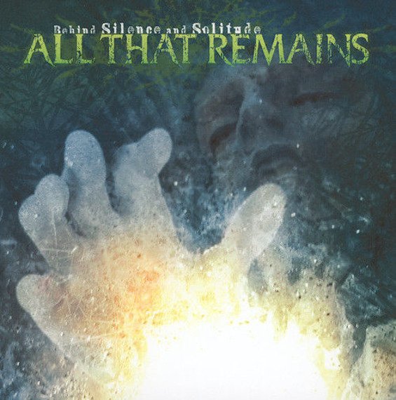ALL THAT REMAINS: BEHIND SILENCE & SOLITUDE (CD)
