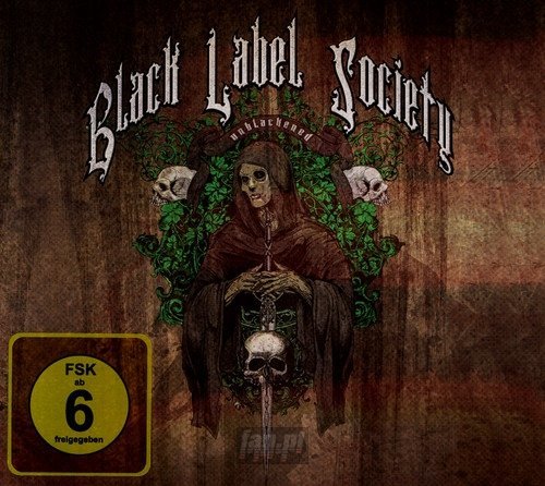 BLACK LABEL SOCIETY: UNBLACKENED (2CD+BLURAY)