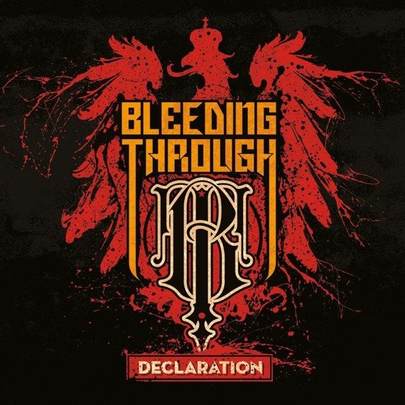 BLEEDING THROUGH: DECLARATION (CD)