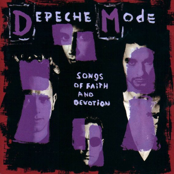 DEPECHE MODE: SONGS OF FAITH AND DEVOTION (CD)