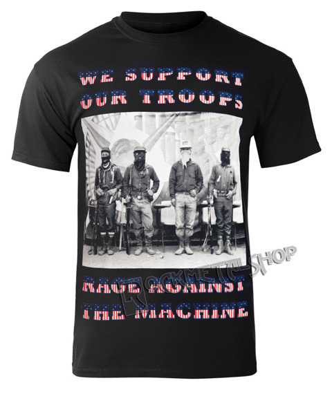 koszulka RAGE AGAINST THE MACHINE - WE SUPPORT OUR TROOPS