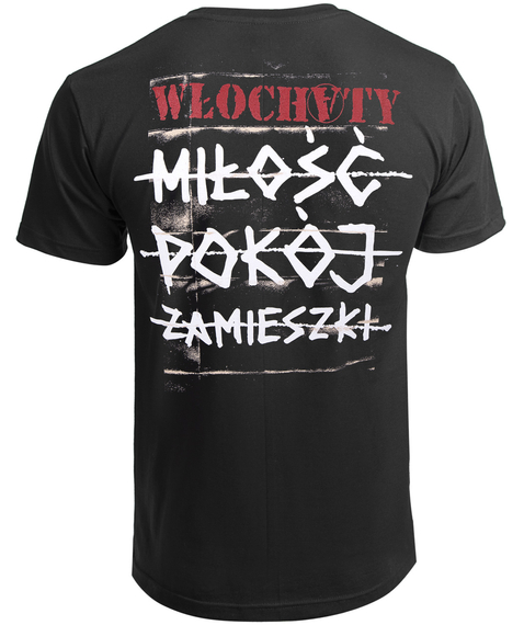 koszulka WŁOCHATY - MIŁOŚĆ, POKÓJ, ZAMIESZKI