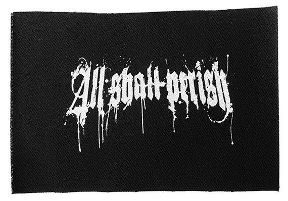 naszywka ALL SHALL PERISH - LOGO