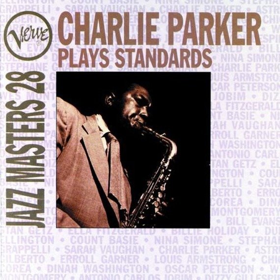 płyta CD: CHARLIE PARKER - PLAYS STANDARDS VERVE JAZZ MASTERS 28