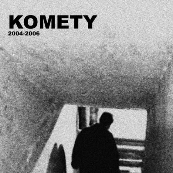 płyta CD: KOMETY - 2004-2006