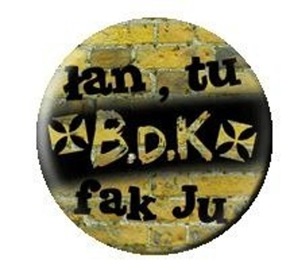 przypinka B.D.K.- FAK JU