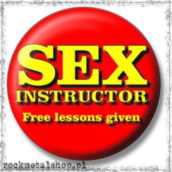 przypinka SEX INSTRUCTOR 