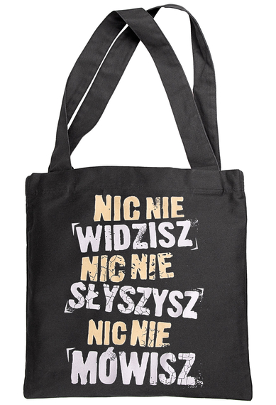 torba na ramię FARBEN LEHRE - WIDZISZ, SŁYSZYSZ, MÓWISZ